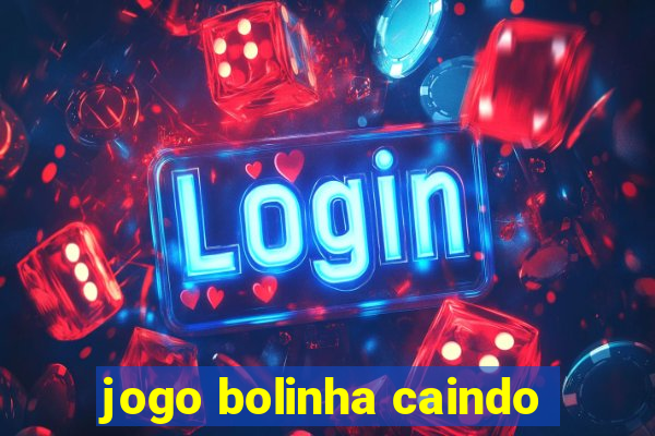 jogo bolinha caindo